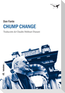 Chump Change