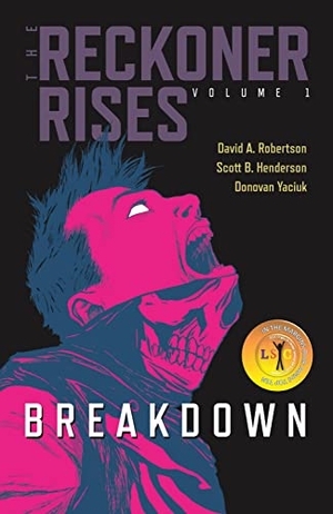 Robertson, David A. Breakdown. Portage & Main Press, 2020.