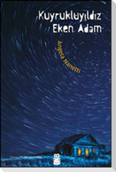 Kuyrukluyildiz Eken Adam