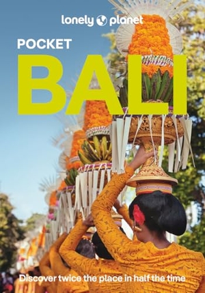 Reid, Sarah / Bremner, Jade et al. Lonely Planet Pocket Bali. Lonely Planet, 2026.