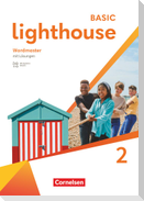 Lighthouse Band 2: 6. Schuljahr - Wordmaster mit Audios und Lösungen