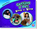 Getting a Pet, Step by Step