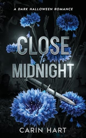Hart, Carin. Close to Midnight - A Dark Halloween Romance. Carin Hart Books, 2024.