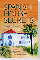 Spanish House Secrets
