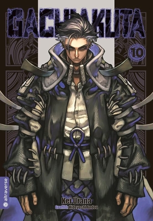 Urana, Kei / Hideyoshi Andou. GACHIAKUTA 10. Altraverse GmbH, 2024.