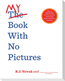 My Book With No Pictures