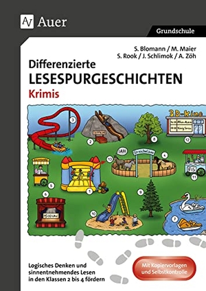Blomann, S. / Maier, M. et al. Differenzierte Lesespurgeschichten Krimis - Logisches Denken und sinnentnehmendes Lesen in den Klassen 2 bis 4 fördern. Auer Verlag i.d.AAP LW, 2021.