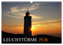 Leuchttürme PUR (Wandkalender 2025 DIN A3 quer), CALVENDO Monatskalender
