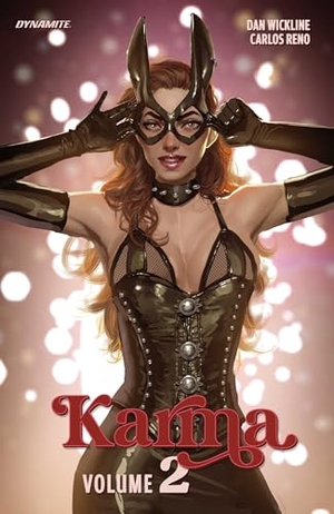 Wickline, Dan. Karma 2. Dynamite Entertainment, 2026.