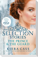 The Selection Stories: The Prince and The Guard