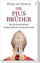 Die Pius-Brüder