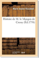 Histoire de M. Le Marquis de Cressy, Traduite de l'Anglois