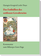 Das Enthüllen des zeitlosen Gewahrseins
