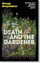 Death and the Gardener