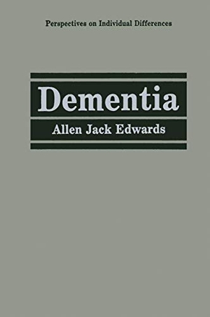 Edwards, Allen Jack. Dementia. Springer US, 2013.