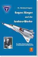 Eugen Sänger und die Junkers-Werke