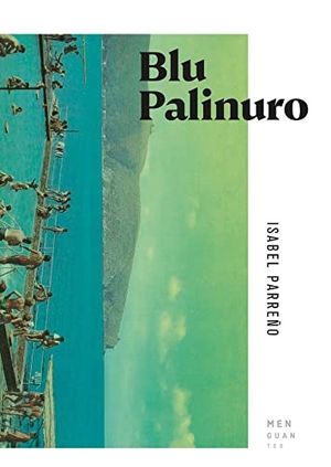 Parreño, Isabel. Blu palinuro. Ediciones Menguantes, 2021.