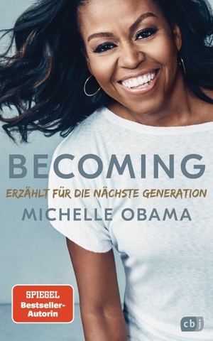 Obama, Michelle. BECOMING - Erzählt für die nächste Generation - Neuausgabe für Jugendliche mit exklusivem Vorwort und bisher unveröffentlichtem Bildmaterial. cbj, 2021.