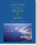 Letters from Brazil Ii