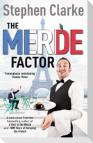 The Merde Factor