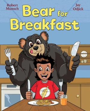 Munsch, Robert. Bear for Breakfast. Scholastic Canada, 2026.