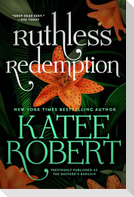 Ruthless Redemption (Previously Published as the Bastard's Bargain)