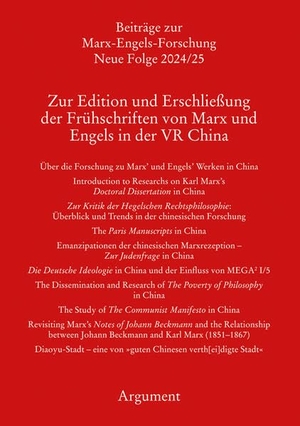 Hecker, Rolf / Richard Sperl et al (Hrsg.). Zur Edition und Erschließung der Frühschriften von Marx und Engels in der VR China. Argument- Verlag GmbH, 2026.