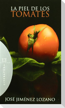 La piel de los tomates