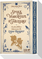 Stolz, Vorurteil und Hexerei