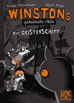 Scheunemann, Frauke. Winstons geheimste Fälle (Band 2) - Das Geisterschiff - Kinderbuch ab 10 Jahre - Präsentiert von Loewe Wow! - Wenn Lesen WOW! macht. Loewe Verlag GmbH, 2021.