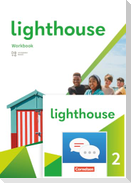 Lighthouse Band 2: 6. Schuljahr. Workbook mit Audios, Erklärfilmen und Lösungen - plus Zugangscode zu interaktivem Kompetenztraining in ChatClass