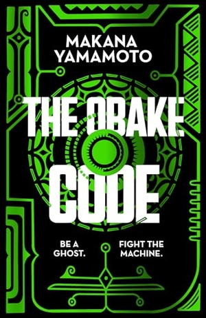 Yamamoto, Makana. The Obake Code - A cyberpunk queer heist adventure from the author of Hammajang Luck. Orion Publishing Co, 2026.