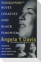Blues Legacies and Black Feminism