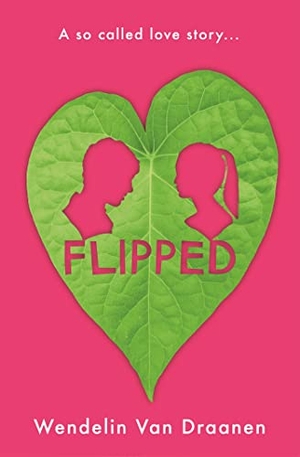 Draanen, Wendelin Van. Flipped. Macmillan Publishers Int Ltd - MDL, 2020.