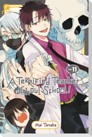 A Terrified Teacher at Ghoul School!, Vol. 11