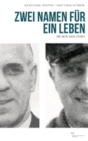 Zwei Namen für ein Leben