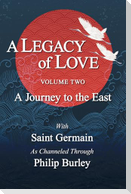 A Legacy of Love, Volume Two