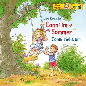 Schneider, Liane. Conni im Sommer / Conni zieht um (Meine Freundin Conni - ab 3). Silberfisch, 2023.