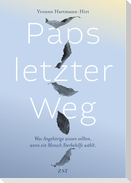 Paps letzter Weg