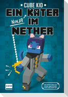 Ein verirrter Kater im Nether (Bd. 3)