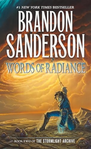 Sanderson, Brandon. Words of Radiance - Stormlight Archive 02. Macmillan USA, 2015.