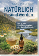 Natürlich gesund werden
