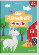 Mein Rätselheft Pferde. Ab 8 Jahren