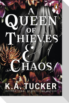A Queen of Thieves and Chaos