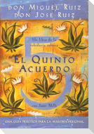 El Quinto Acuerdo