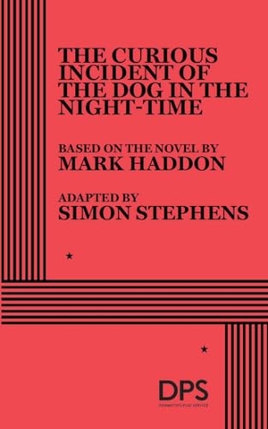 Haddon, Mark. The Curious Incident of the Dog in the Night-Time. Concord Theatricals, 2026.
