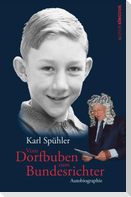 Vom Dorfbub zum Bundesrichter