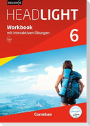 English G Headlight Band 6: 10. Schuljahr - Allgemeine Ausgabe - Workbook mit interaktiven Übungen auf scook.de