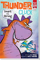 Smart vs. Strong
