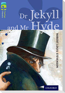 Oxford Reading Tree TreeTops Classics: Level 17 More Pack A: Dr Jekyll and Mr Hyde